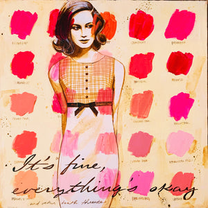 SOLD Everything’s Okay Original Painting
