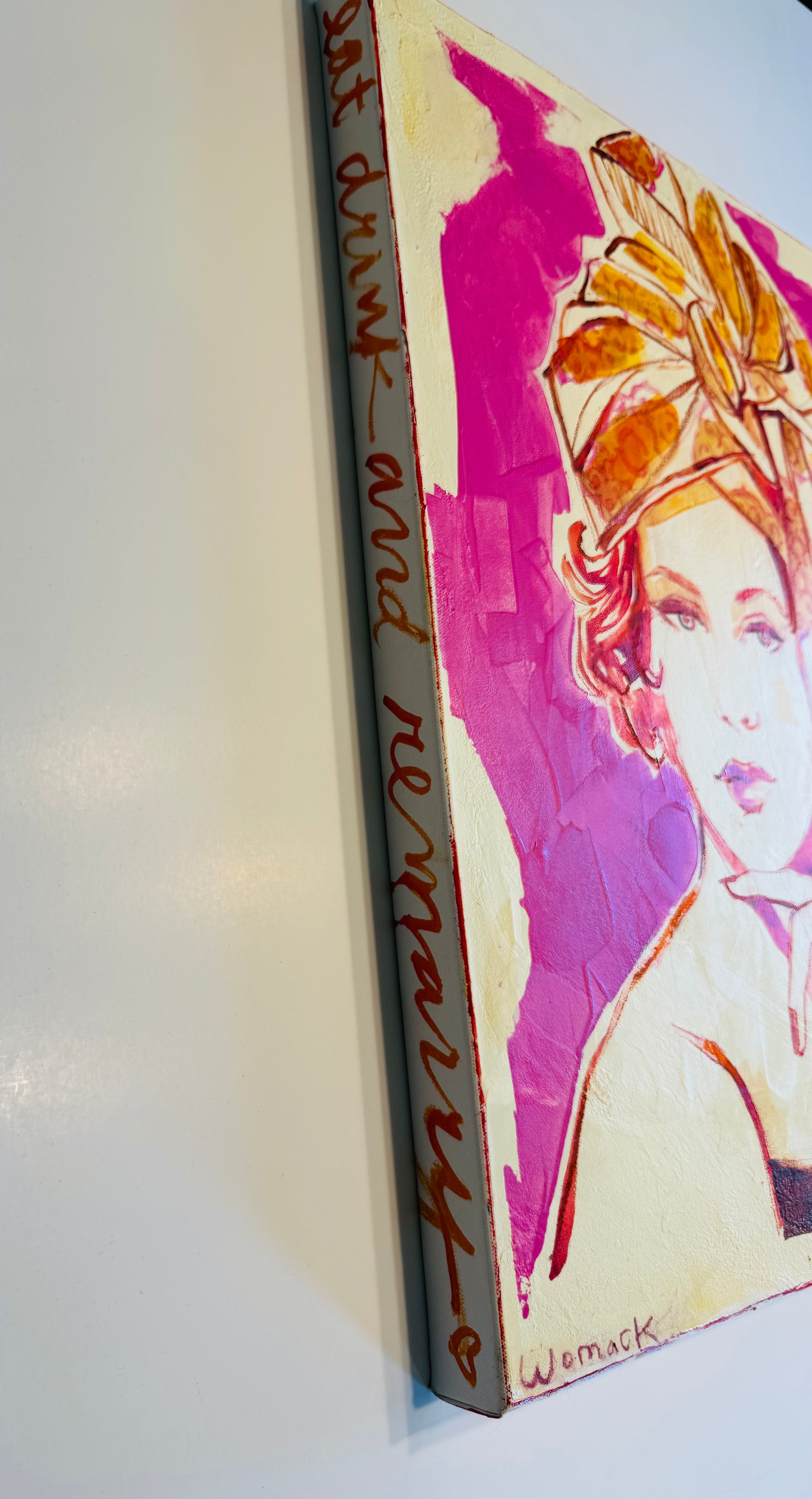 Eat, Drink and Remarry Original Painting