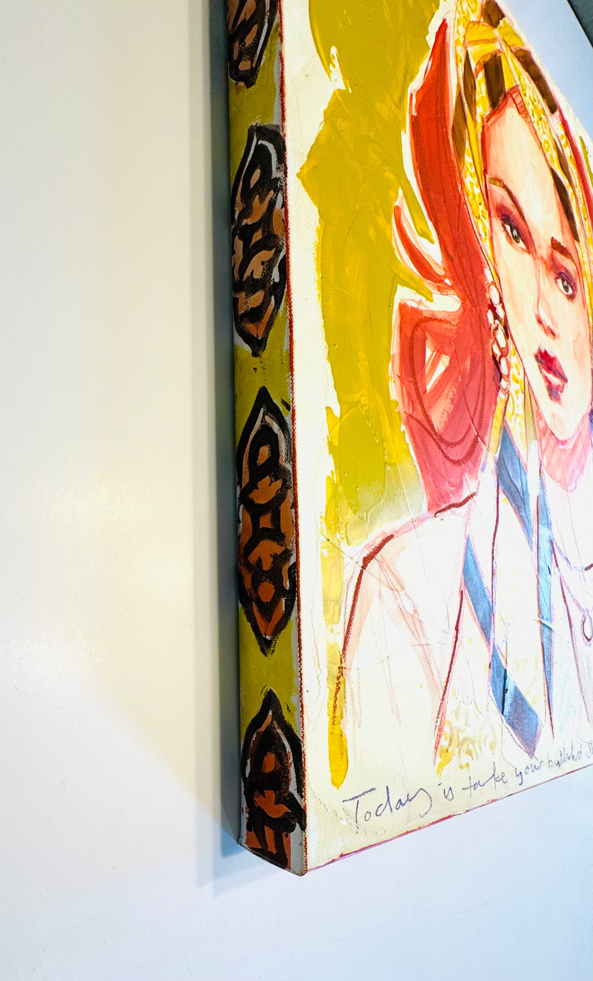 Today Is, Take Your Bullshit Somewhere Else Day Original Painting