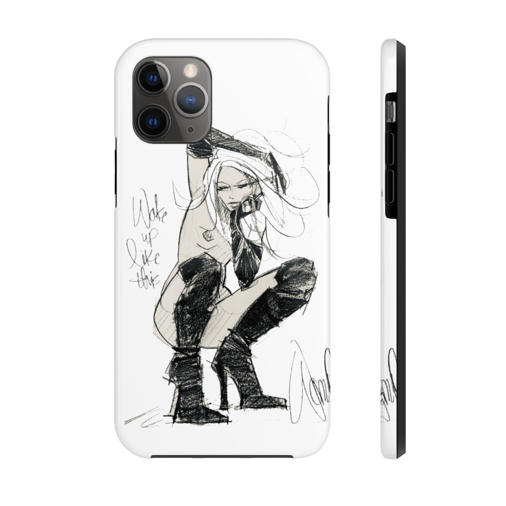 Woke Up Like This (Case Mate Tough Phone Case)