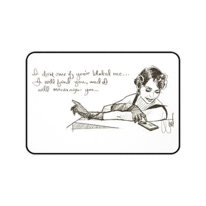 I will Find You Desk Mat