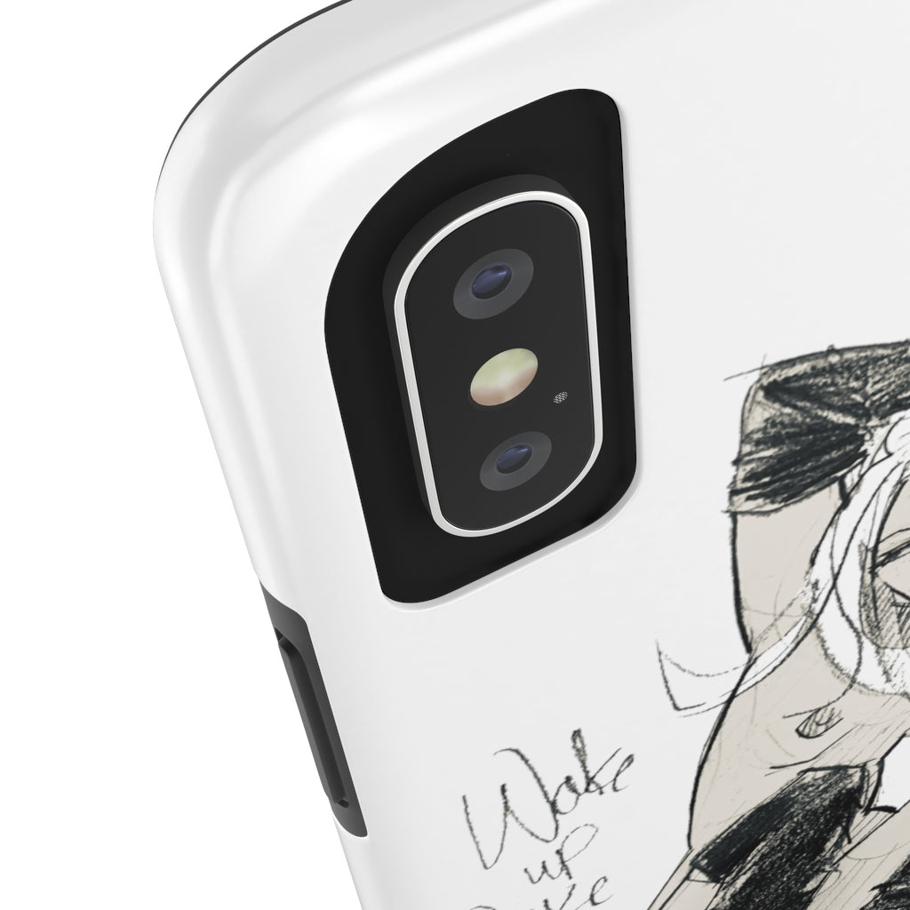 Woke Up Like This (Case Mate Tough Phone Case)