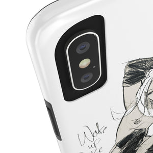 Woke Up Like This (Case Mate Tough Phone Case)