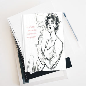 Things I should keep to myself (Journal - Ruled Line)