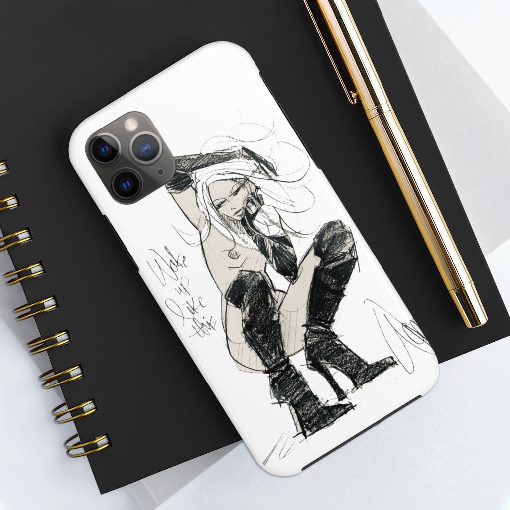 Woke Up Like This (Case Mate Tough Phone Case)