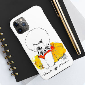 Fuck Off Karen Case Mate Tough Phone Case