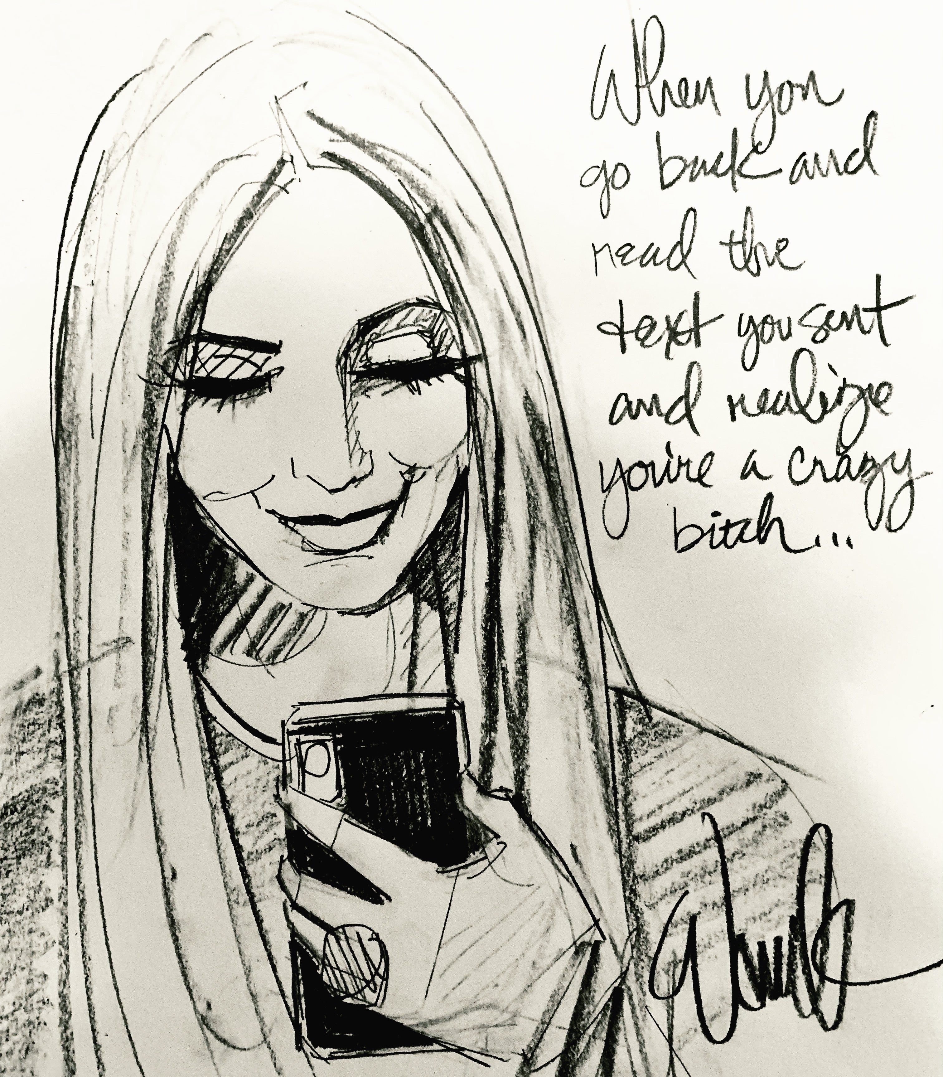Crazy bitch Original Sketch