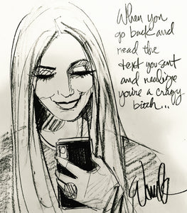 Crazy bitch Original Sketch